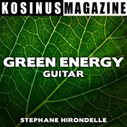 Green Energy Guitar cover image