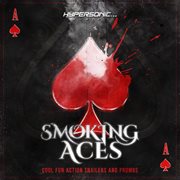Smoking Aces: Cool Fun Action Trailers and Promos : Cool Fun Action Trailers and Promos cover image