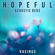 Hopeful Acoustic Beds cover image