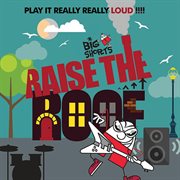 Raise The Roof cover image