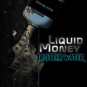 Liquid Money cover image