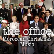 The Office "Moroccan Christmas Music" cover image