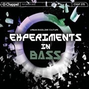 Experiments In Bass cover image