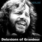 Delusions of Grandeur : Trilogy IV Album 2 cover image