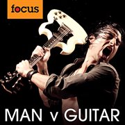 Man V Guitar! cover image