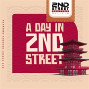 A day in 2nd Street cover image