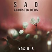 Sad Acoustic Beds cover image