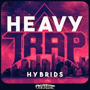 Heavy Trap Hybrids cover image