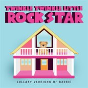 Lullaby Versions of Barbie cover image