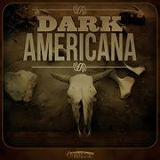 Dark Americana cover image