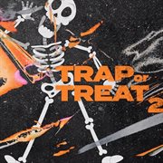 Trap or Treat 2 cover image