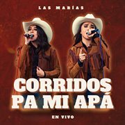 Corridos Pa Mi Apá cover image