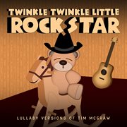 Lullaby Versions of Tim McGraw cover image