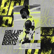 Ballin' Brass Beats cover image