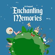 Enchanting Memories cover image