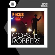 COPS 'N ROBBERS cover image