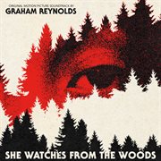 She Watches from the Woods cover image