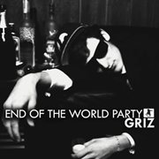 End Of The World Party cover image