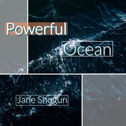 Powerful Ocean cover image