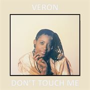 Don't Touch Me cover image
