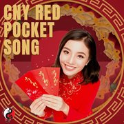 CNY Red Pocket Song cover image