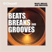 Beats, breaks and grooves cover image