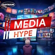 Media Hype cover image