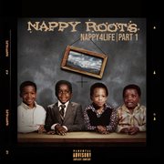 Nappy 4 Life, Pt. 1 cover image