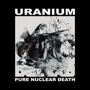 Pure Nuclear Death cover image