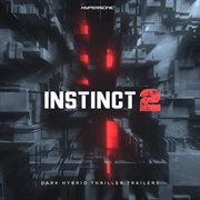 Instinct 2 : Dark Hybrid Thriller Trailers cover image