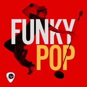Funky Pop cover image