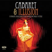 Cabaret & Illusion cover image