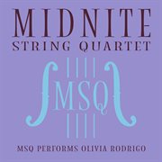 MSQ Performs Olivia Rodrigo cover image