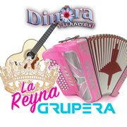 La Reyna Grupera cover image