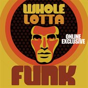 Whole Lotta Funk cover image