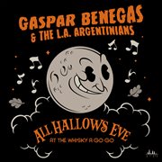 All Hallows Eve at the Whisky a Go Go cover image