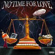 No Time For Love cover image