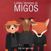 Lullaby Versions of Migos cover image