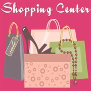 Shopping Center cover image