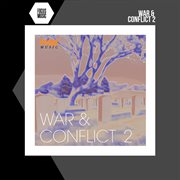 War & Conflict 2 cover image