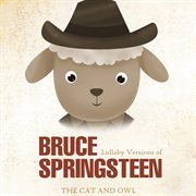 Lullaby Versions of Bruce Springsteen cover image