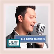Big band crooners cover image