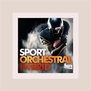 Sport Orchestral Hybrid cover image