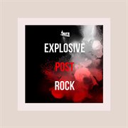 Explosive Post Rock cover image