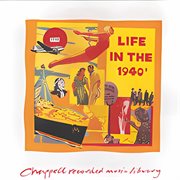 Life In The 1940's cover image