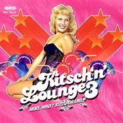 Kitsch 'N' Lounge 3 cover image