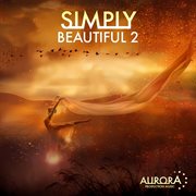 Simply Beautiful 2 cover image