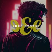 Luxe Synths cover image