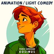 Animation : Light comedy cover image