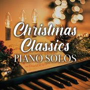 Christmas Classics Piano Solos cover image